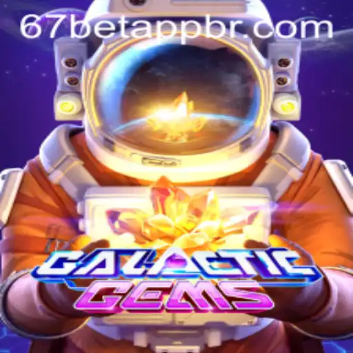 Explore the Cosmic Adventure of GalacticGems with 67bet PH Login